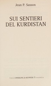 Sui sentieri del Kurdistan by Jean P. Sasson