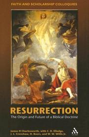 Cover of: Resurrection: the origin and future of a Biblical doctrine