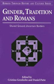 Cover of: Gender, tradition and Romans by edited by Cristina Grenholm and Daniel Patte.