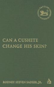 Cover of: Can a Cushite Change His Skin? by Rodney Steven, Jr. Sadler