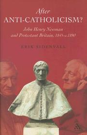 Cover of: After anti-Catholicism: John Henry Newman and Protestant Britain, 1845-c. 1890