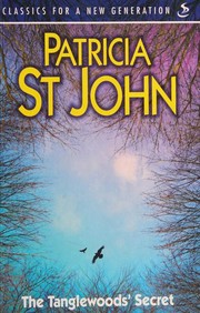 Cover of: The Tanglewoods' secret by Patricia St John