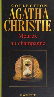 Cover of: Meurtre au champagne by 