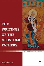 Cover of: The Writings of the Apostolic Fathers (T&T Clark Biblical Studies)