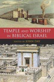 Cover of: Temple and worship in biblical Israel | Oxford Old Testament Seminar.