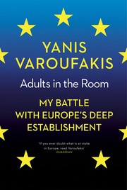 Cover of: Adults in the room: my battle with europe's deep establishment