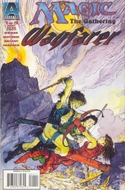 Cover of: Magic: the gathering: wayfarer, vol. 1, no. 1 by 