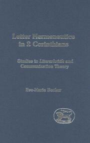 Cover of: Letter hermeneutics in 2 Corinthians: studies in Literarkritik and communication theory