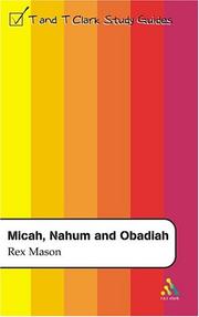 Cover of: Micah, Nahum And Obadiah (T&T Clark Study Guides)