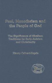 Cover of: Paul, monotheism and the people of God by Nancy Calvert Koyzis