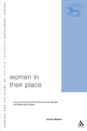 Cover of: Women in their place: Paul and the Corinthian discourse of gender and sanctuary space