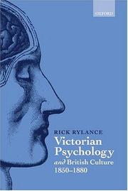 Cover of: Victorian psychology and British culture, 1850-1880 by Rick Rylance