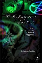 Cover of: The Re-enchantment Of The West by Christopher H. Partridge