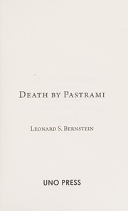 Cover of: Death by pastrami by Leonard S. Bernstein