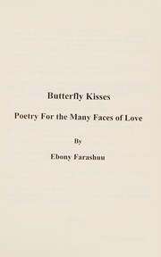 Cover of: Butterfly Kisses: Poetry for the Many Faces of Love