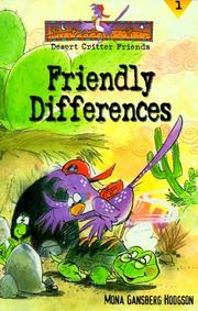 Cover of: Friendly Differences (Desert Critter Friends, Bk. 1.)