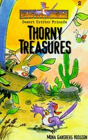 Cover of: Thorny Treasures (Desert Critter Friends, Bk. 2)