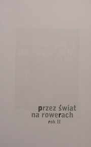 Cover of: Przez świat na rowerach w dwa lata by Magdalena Nitkiewicz