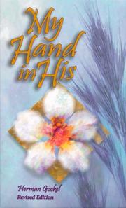 Cover of: My hand in His by Herman William Gockel