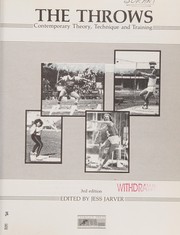 Cover of: The Throws: contemporary theory, technique, and training