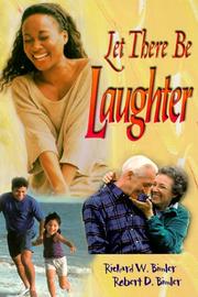 Cover of: Let There Be Laughter: Living, Lifting, and Laughing As a Person of God