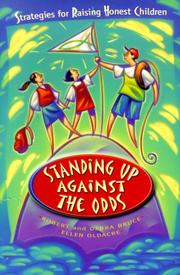 Cover of: Standing Up Against the Odds: Strategies for Raising Honest Children