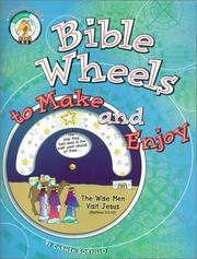 Cover of: Bible Wheels to Make and Enjoy (CPH Teaching Resource) by Carmen R. Sorvillo