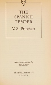 Cover of: The Spanish temper by V. S. Pritchett