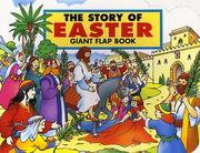 Cover of: The Story of Easter Giant Flap Book: Giant Flap Book