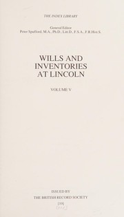 Cover of: Index of Lincoln Consistory Court wills and inventories, 1660-1700