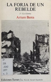 Cover of: La forja de un rebelde by Arturo Barea