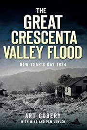 The Great Crescenta Valley Flood by Art Cobery