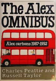 Cover of: The Alex omnibus: (Alex cartoons, 1987-1992)
