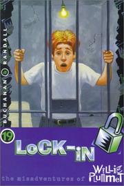 Cover of: Lock-In (Buchanan, Paul, Misadventures of Willie Plummet,) by Paul Buchanan, Rod Randall