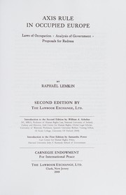 Cover of: Axis rule in occupied Europe by Raphael Lemkin