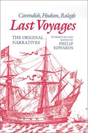 Cover of: Last voyages--Cavendish, Hudson, Ralegh by introduced and edited by Philip Edwards.