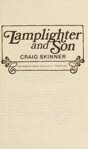 Lamplighter and son by Craig Skinner