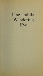Cover of: Jane and the wandering eye: being the third Jane Austen mystery
