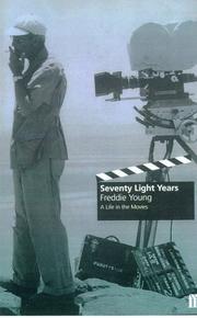 Seventy light years by Freddie Young, Peter Busby