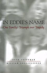 Cover of: In Eddie's Name by Bryn Freedman, William Knoedelseder