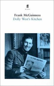 Cover of: Dolly West's kitchen by Frank McGuinness