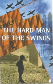 Cover of: hard man of the swings | Jeanne Willis