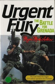 Urgent Fury by Mark Adkin