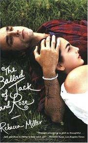 Cover of: The ballad of Jack and Rose by Rebecca Miller