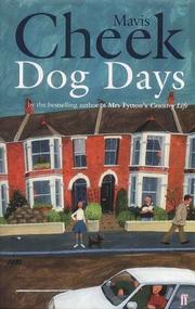 Dog days by Mavis Cheek