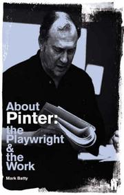 Cover of: About Pinter: The Playwright and the Work