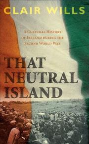 Cover of: That Neutral Island by Clair Wills