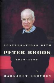 Conversations with Peter Brook by Margaret Croyden