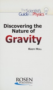 Cover of: Discovering the nature of gravity
