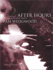 Cover of: After Hours for Solo Piano by Pamela Wedgwood